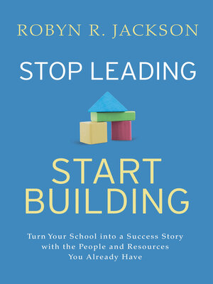 cover image of Stop Leading, Start Building!